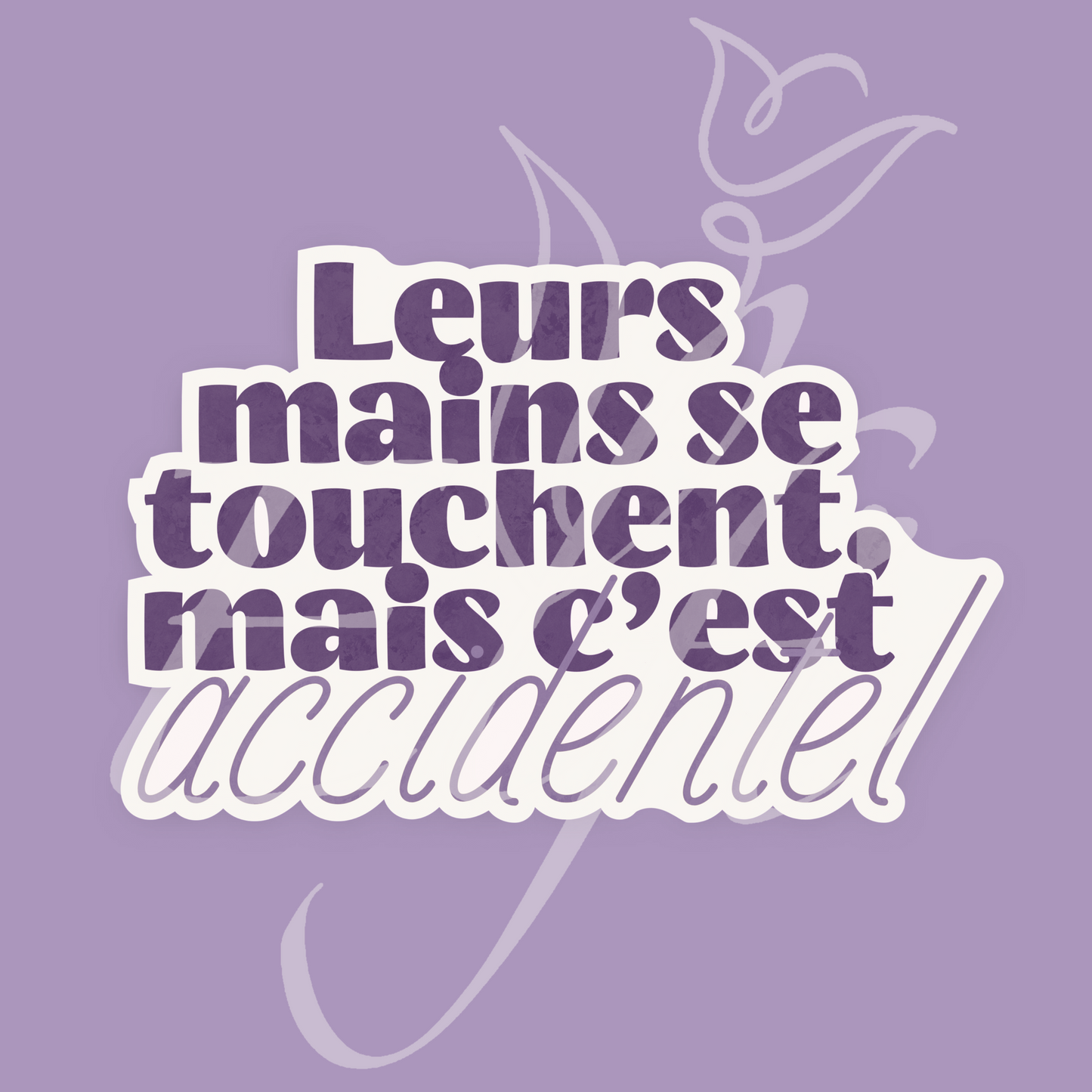 Sticker Numérique – Leurs mains se touchent, mais c’est accidentel