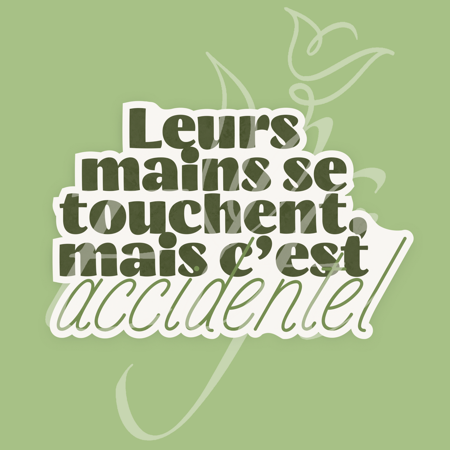Sticker Numérique – Leurs mains se touchent, mais c’est accidentel