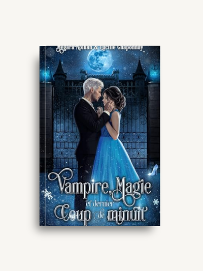 Couverture de Vampire, Magie et Dernier coup de Minuit