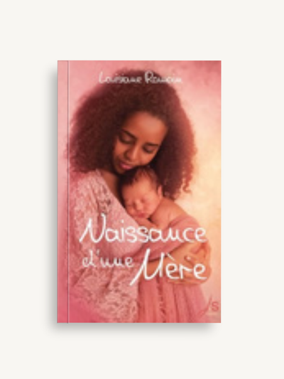 Couverture de Naissance d’une mère
