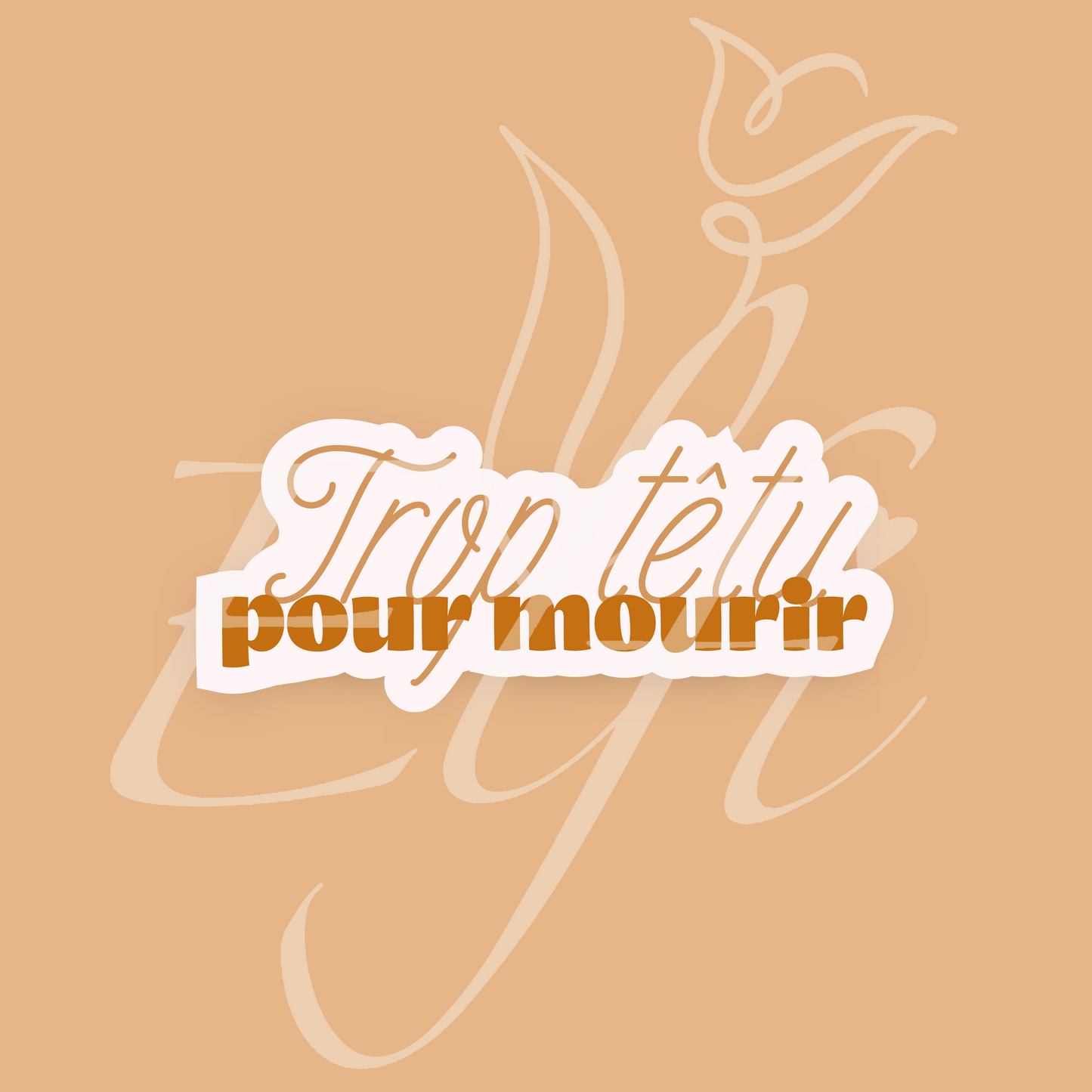 Sticker Numérique – Trop têtu pour mourir