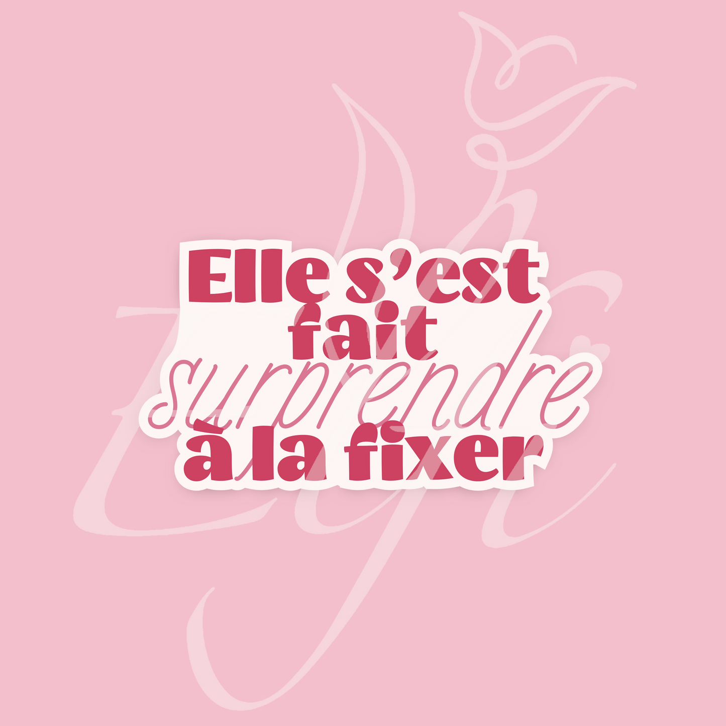 Sticker Numérique – Elle s’est fait surprendre à la fixer