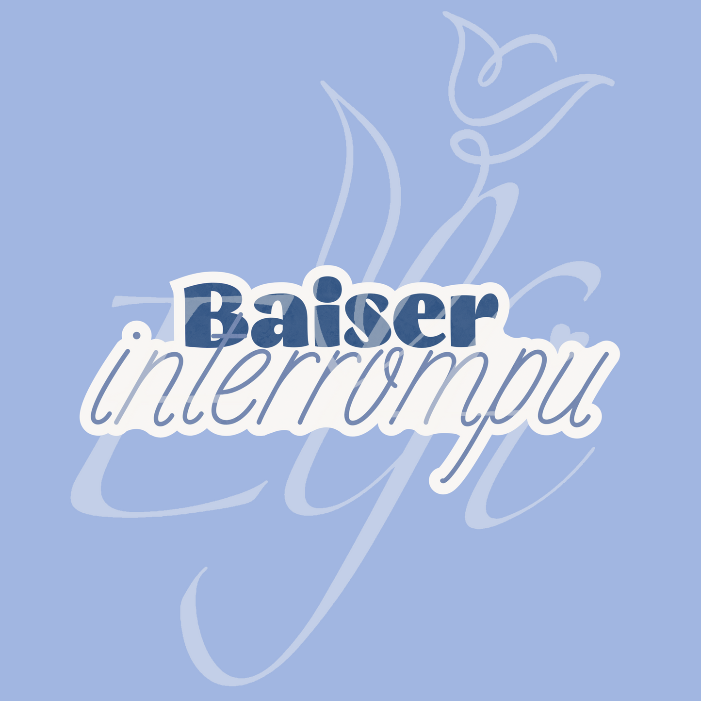 Sticker Numérique – Baiser interrompu